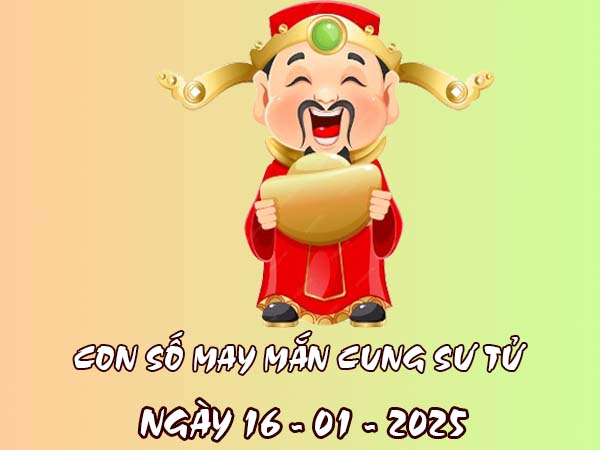 Đi tìm con số tài lộc cung Sư Tử 16/1/2025 hôm nay