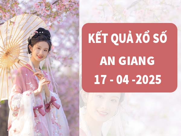 Phân tích tần xuất loto XSAG ngày 17/4/2025 thứ 5 hôm nay