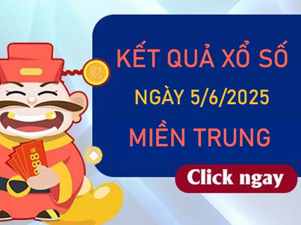 Phân tích KQXS Miền Trung 5/6/2025 lô VIP thứ 5