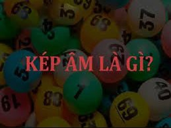 Hiểu đúng về khái niệm kép âm