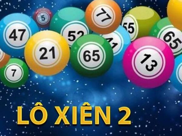 Tìm hiểu lô xiên 2 miền Bắc và cách thống kê xiên phổ biến Tìm hiểu lô xiên 2 miền Bắc và cách thống kê xiên phổ biến