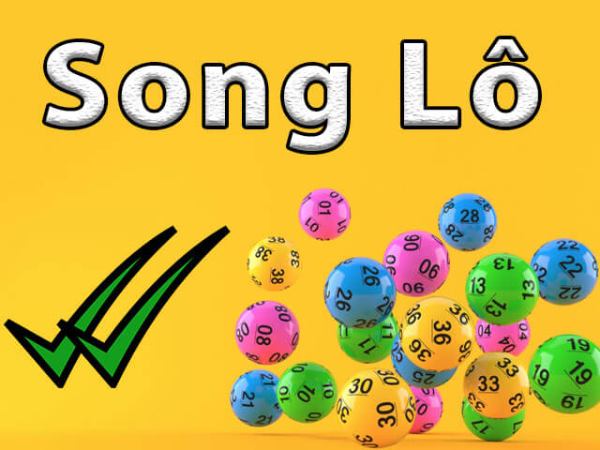 Song thủ lô là gì?